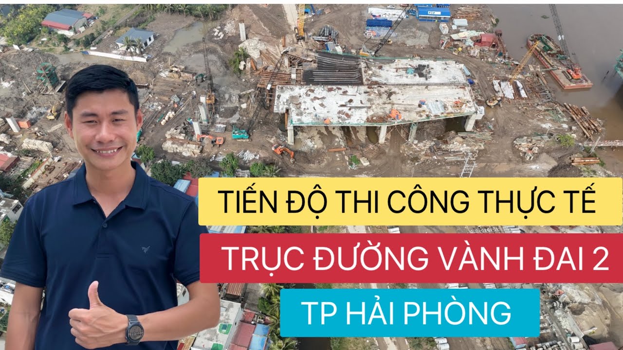 [ FLYCAM ] TIẾN ĐỘ THI CÔNG MỚI NHẤT ĐƯỜNG VÀNH ĐAI 2 | TP HẢI PHÒNG