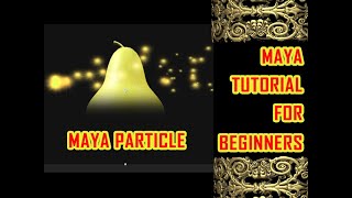 Maya Tutorial Hindi : Particle Effect Step By Step 2025 | Maya Dynamics Tutorial Hindi