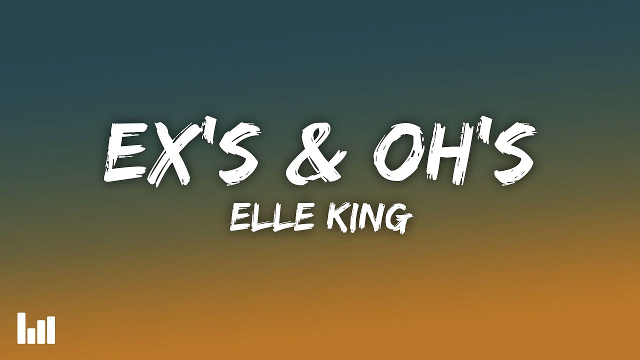 Elle King - Ex's & Oh's (Lyrics)