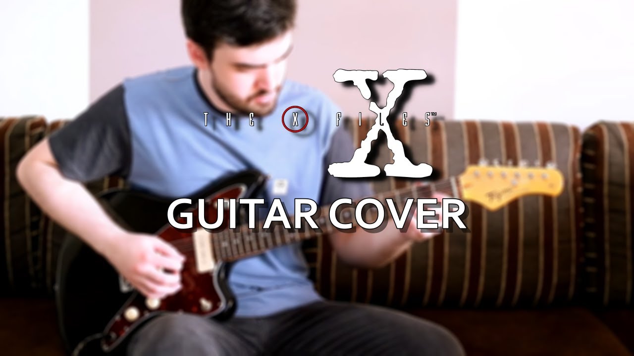 "The X-Files Theme Song" (Guitar Cover)