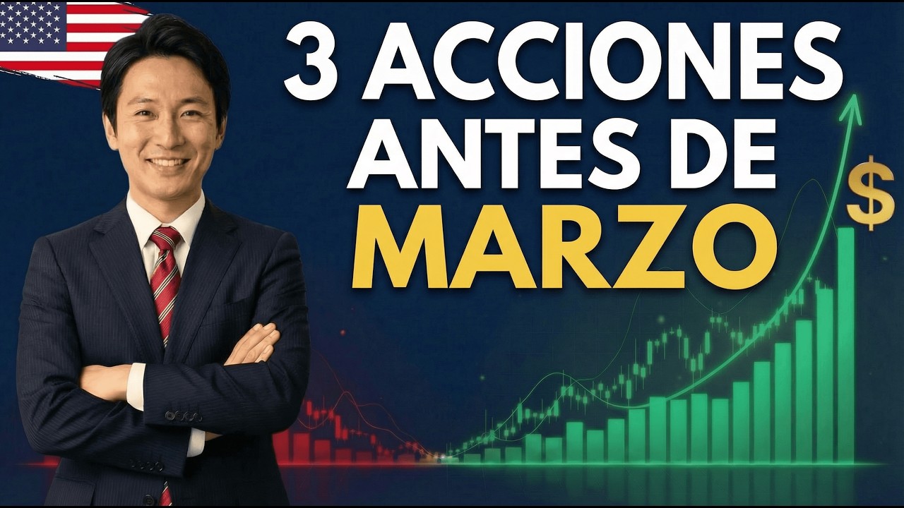 Las 3 acciones que compraría antes de marzo (y por qué el mercado aún no las vio)