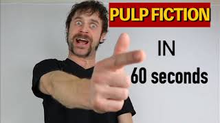 Pulp Fiction in 60 Seconds