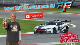 Rfactor 2 - Come Installare le Mod