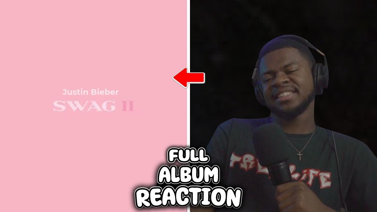 THIS BETTER THAN THE FIRST!! | Justin Bieber - SWAG ll | FULL ALBUM REACTION!!