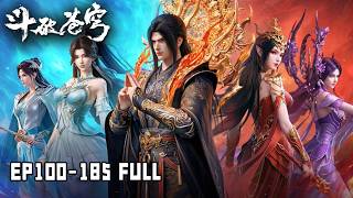 💥BTTH【斗破苍穹】Episode100-185 Full Version “三步纳戒，尺动云岚；五洲烈焰，拳破魂殿！” screenshot 3
