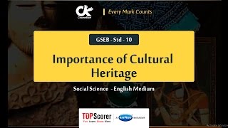 Importance of Cultural Heritage | Chapter 7 | Social Science (GSEB - Std - 10 ) screenshot 3