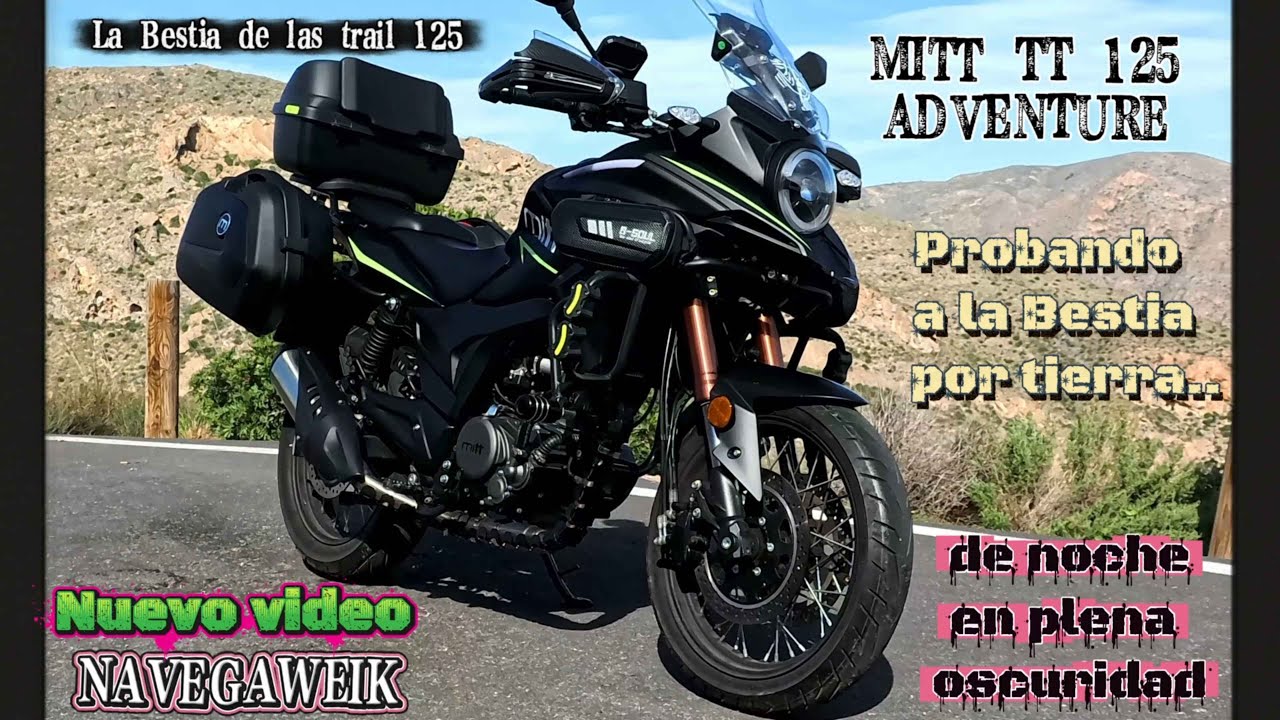 MITT TT 125 ADVENTURE Nuevo video de la bestia Trail