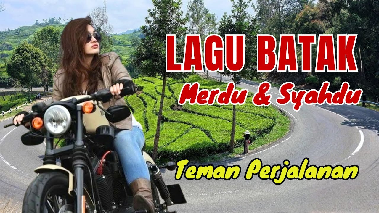KUMPULAN LAGU BATAK SPESIAL | Tembang Perjalanan Cocok Bikin Ati Adem #lagubatakterpopuler
