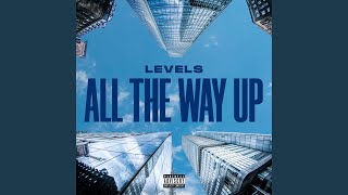 All the Way Up