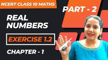 Ncert Class 10 Maths Chapter 1 | Exercise 1.2 | Real Numbers | Part - 2
