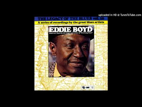 Eddie Boyd "Lovesick Soul"