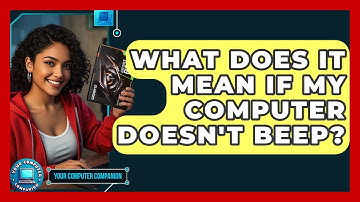 What Does It Mean If My Computer Doesn