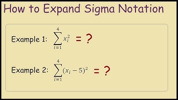 How to expand Summation Notation