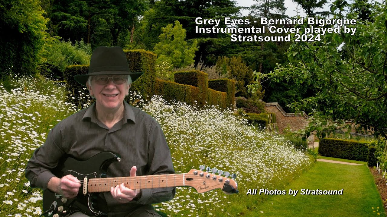Grey Eyes – Bernard Bigorgne instrumental Guitar cover played by Stratsound 2024