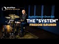 The "System": Freddie Gruber | Applications on Drum Set