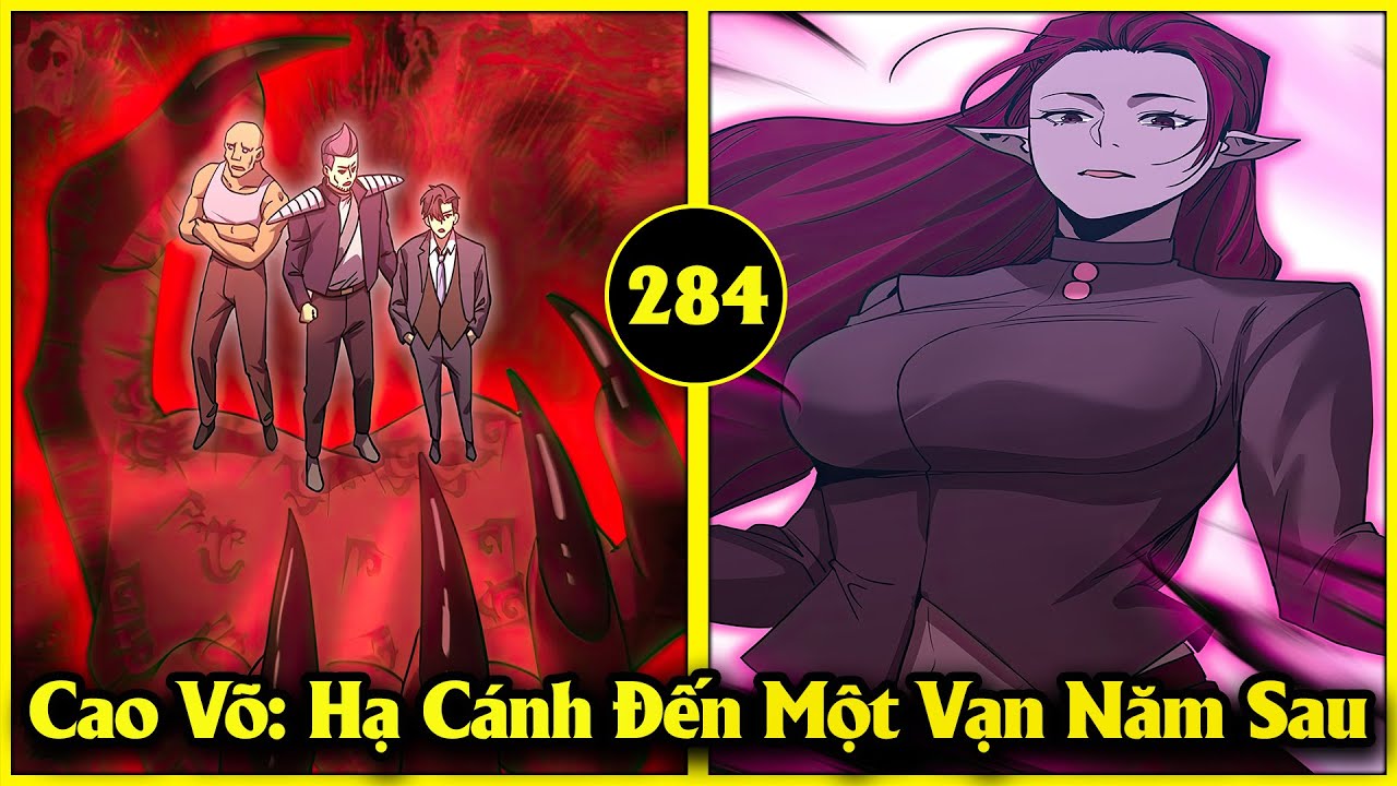 Cao Võ: Hạ Cánh Đến Một Vạn Năm Sau - Tập 284 | Review Truyện | Lệ Phi Vũ