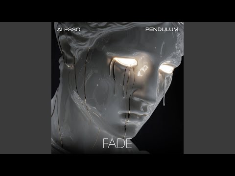 Alesso & Pendulum - FADE