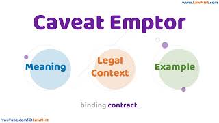 Full Caveat Emptor Meaning Legal Context & Example Legal Terms Simplified @LawMint Guide