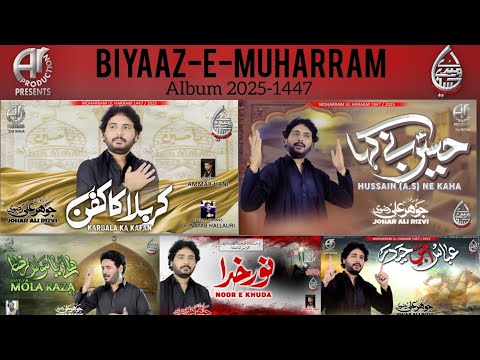 Biyaaz E Muharram | Album 2025-1447 | Short review | Johar Ali Rizvi