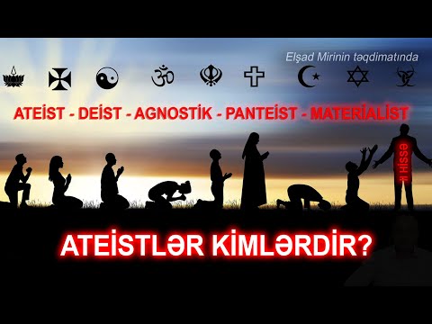 Video: Heç ateist cəmiyyət olubmu?