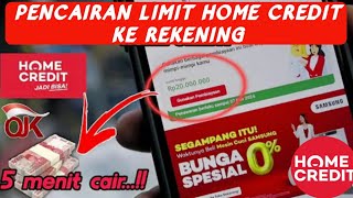 Cara Mencairkan Limit Home Credit Ke Rekening 2026 - Pinjaman Tunai Online Home Credit #HomeCredit