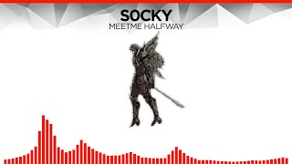 [Drum & Bass] - s0cky - meetme halfway [Free Download]