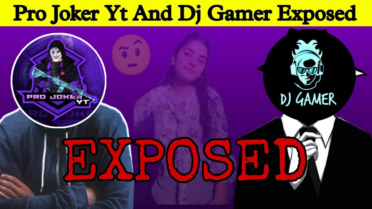 Pro Joker Yt Exposed 🥴। Dj Gamer Exposed🧐