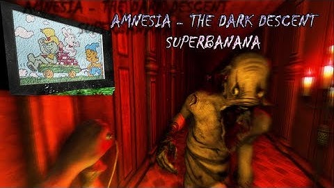 Amnesia - Custom Story | #1 - SuperBanana