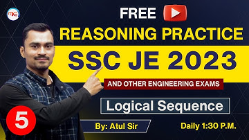 Reasoning For SSC JE 2023 | Logical Sequence | Reasoning Practice For SSC JE 2023  By Atul Sir