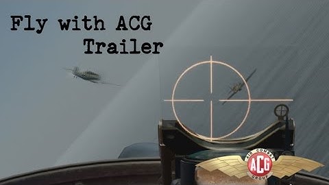 Fly with ACG - Trailer