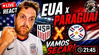 LIVE  REACT  - EUA  X  PARAGUAI  !!!!!!