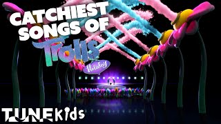 Catchiest  In Trolls Holiday  Tune Kids