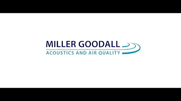 Noise Assessments Miller Goodall Ltd