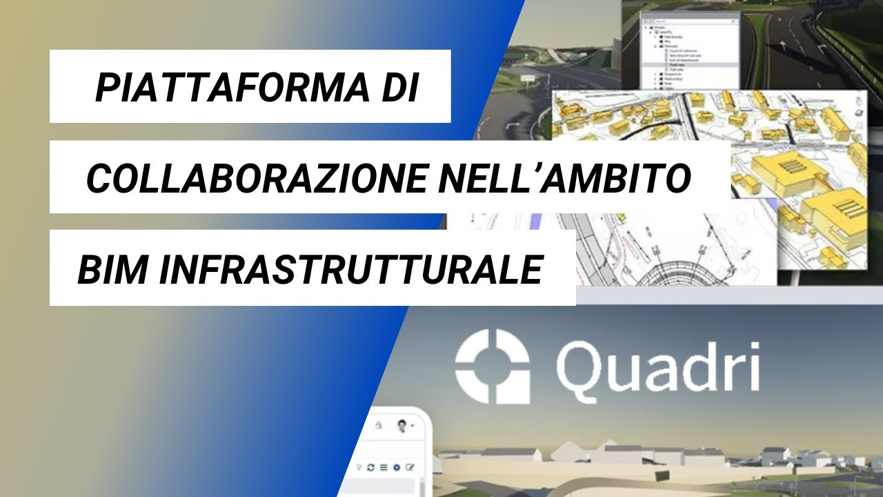 Trimble Quadri: la piattaforma di collaborazione nell’ambito BIM ...