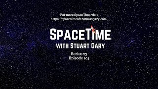 Is Anyone Out There? - Spacetime With Stuart Gary S23E104 Astronomy Science Podcast