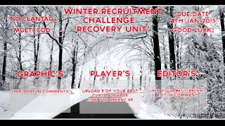 'Recovey Unit' Winter Recruitment Challenge [No Clantag]