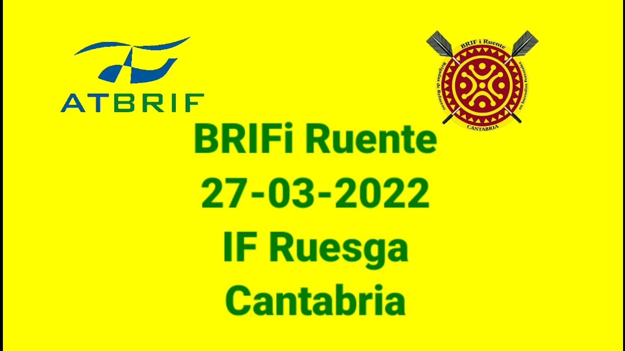 27-03-2022 IF Ruesga (BRIFi Ruente)