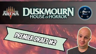 Today, We Test if Removal is Good in Duskmourn Limited | DSK Draft #2 | Drafting Magic the Gathering