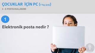 3-1. Elektronik posta nedir ?