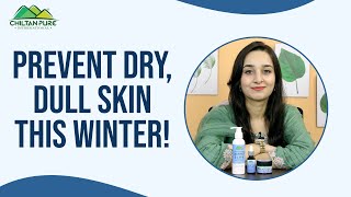 This Winter - Give your Skin Real Care! | ChiltanPure screenshot 1