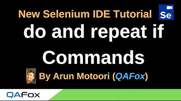 New Selenium IDE - Part 99 - do and repeat if Command