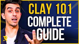 How to use Clay.com for outbound: Clay 101 Complete Guide