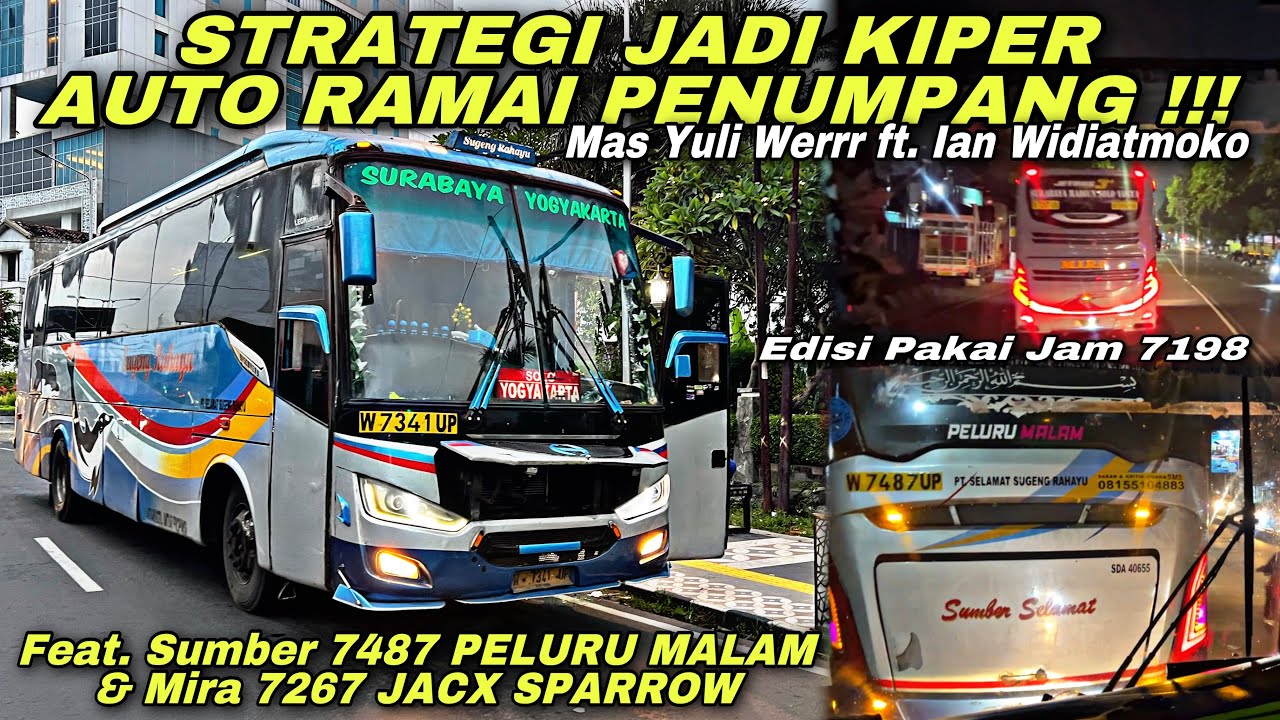 Strategi Jadi Kiper Auto Ramai Poin 😱 Driver Jebolan Bus Muriaan ❗️| trip Sugeng Rahayu W 7341 UP