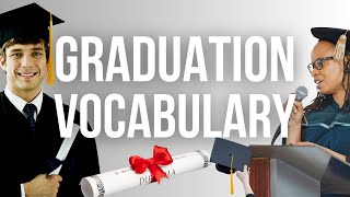 Graduation Vocabulary | ESL Lesson