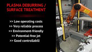 Plasma deburring   Plasma surface treatment