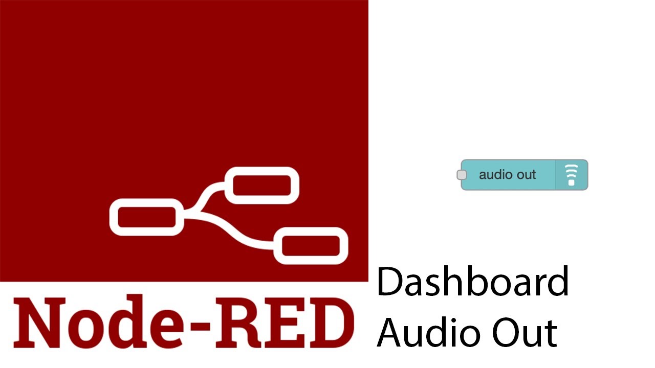 Node-Red: Dashboard Audio Out