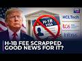 US Judge Strikes Down Trump's $100,000 H-1B Visa Fee: What It Means For TCS, Infosys & HCL Tech