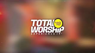 Heaven kisses earth At The Master’s Feet  #TotalWorshipExperience19’ (Excerpts)