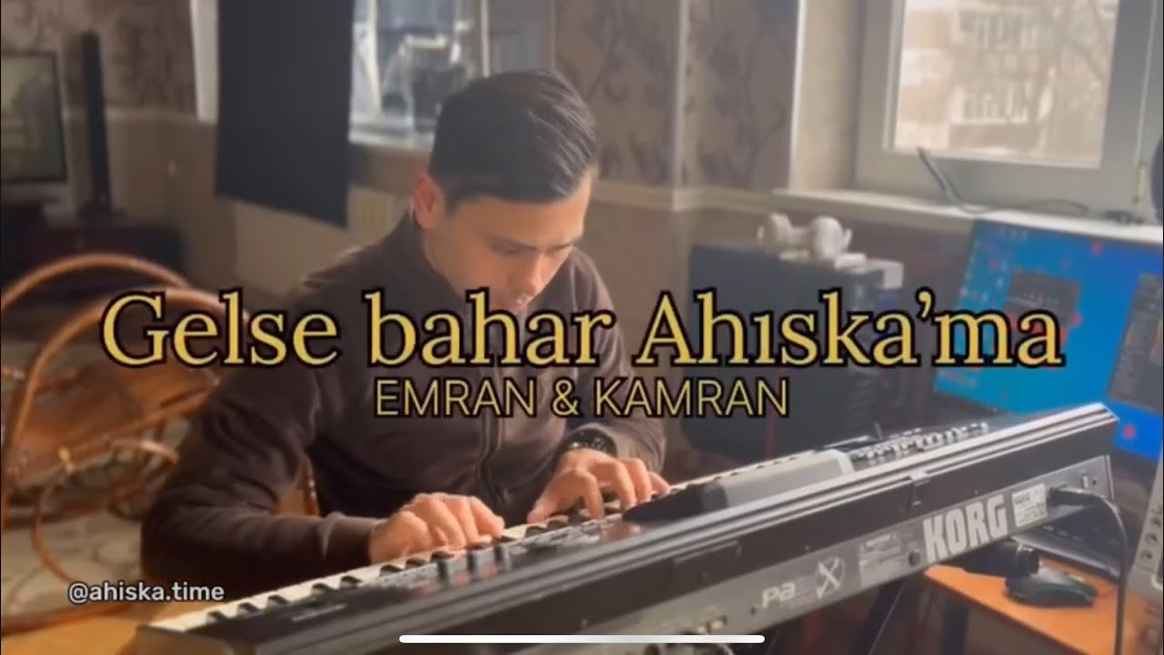 Gelse Bahar AHISKA'ma - Emran ve Kamran / Ahıska Müzik 