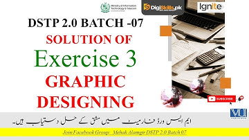 graphic designing exercise 3 batch 7 | dstp 2.0 batch 07 graphic designing exercise 3